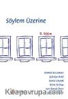 Söylem Üzerine