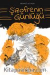 Şizofrenin Günlüğü