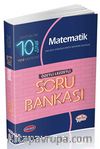 10. Sınıf Matematik Soru Bankası Özetli Lezzetli 