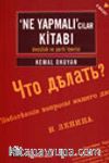 'Ne Yapmalı'cilar Kitabı