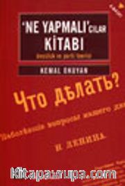 'Ne Yapmalı'cilar Kitabı