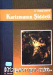 Karizmanın Şiddeti