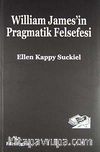 William James'in Pragmatik Felsefesi