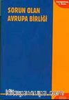 Sorun Olan Avrupa Birliği