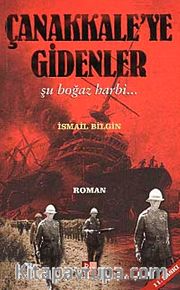 Çanakkaleye Gidenler