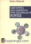 Tarih Boyunca Doğu Karadeniz'de Etnik Yapılanmalar ve Pontus