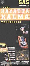 Sas Temel Hayatta Kalma Teknikleri