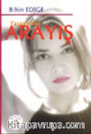Yaşamdaki Arayış
