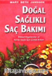 Doğal Sağlıklı Saç Bakımı
