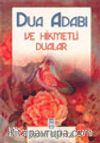 Dua Adabı ve Hikmetli Dualar