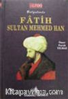 Fatih Sultan Mehmet Han
