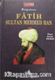 Fatih Sultan Mehmet Han