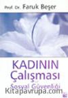 Kadının Çalışması ve Sosyal Güvenliği