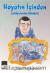 Hayatın İçinden (antiparantez fıkralar)