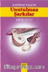 Unutulmaz Şarkılar