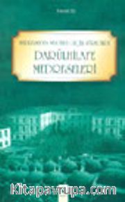 Medreseden Mektebe Geçiş Sürecinde Darülhilafe Medreseleri