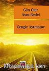 Gün Olur Asra Bedel