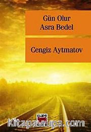 Gün Olur Asra Bedel