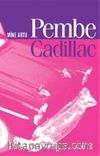 Pembe Cadillac