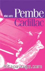 Pembe Cadillac
