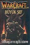 Büyük Şef - War Craft 2