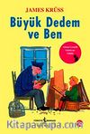 Büyük Dedem ve Ben