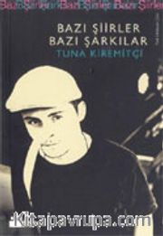 Bazı Şiirler Bazı Şarkılar