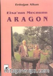 Elsa'nın Mecnunu Aragon