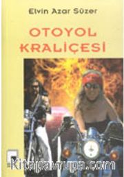 Otoyol Kraliçesi