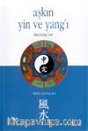 Aşkın Yin ve Yang'ı İlişkilerin Feng Shui'si