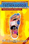 Adım Adım Sağlık: Refleksoloji
