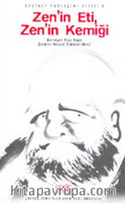 Zen'in Eti, Zen'in Kemiği