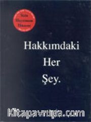 Hakkımdaki Her Şey