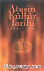 Ateşin Kültür Tarihi