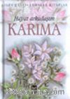 Hayat Arkadaşım Karıma