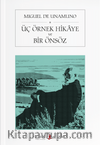 Üç Örnek Hikaye ve Bir Önsöz