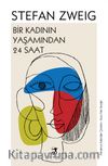 Bir Kadının Yaşamından 24 Saat