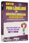 8. Sınıf Fen Liseleri ve Nitelikli Okullar Sınavlarına Hazırlık Din Kültürü ve Ahlak Bilgisi Konu Anlatımlı Modül 5