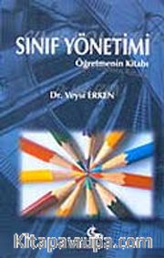 Sınıf Yönetimi Öğretmenin Kitabı