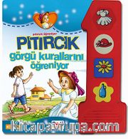 Pıtırcık Görgü Kurallarını Öğreniyor (Sesli Kitap)