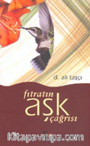 Fıtratın Aşk Çağrısı