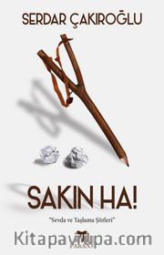 Sakın Ha! 