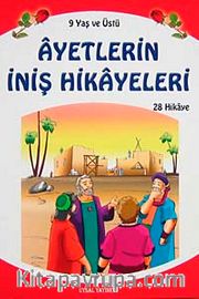 Ayetlerin İniş Hikayeleri (Küçük Boy)