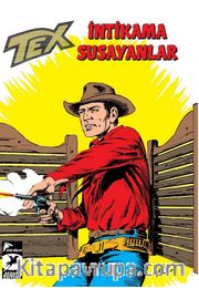 Tex Klasik Seri 46 / İntikama Susayanlar - Duman İşaretleri