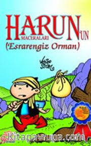 Harun'un Maceraları (Esrarengiz Orman)