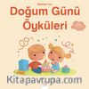 Bebekler İçin Doğum Günü Öyküleri