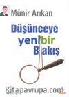 Düşünceye Yenibir Bakış