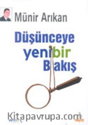 Düşünceye Yenibir Bakış