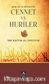 Kur'an ve Sünnette Cennet ve Huriler
