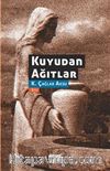 Kuyudan Ağıtlar
